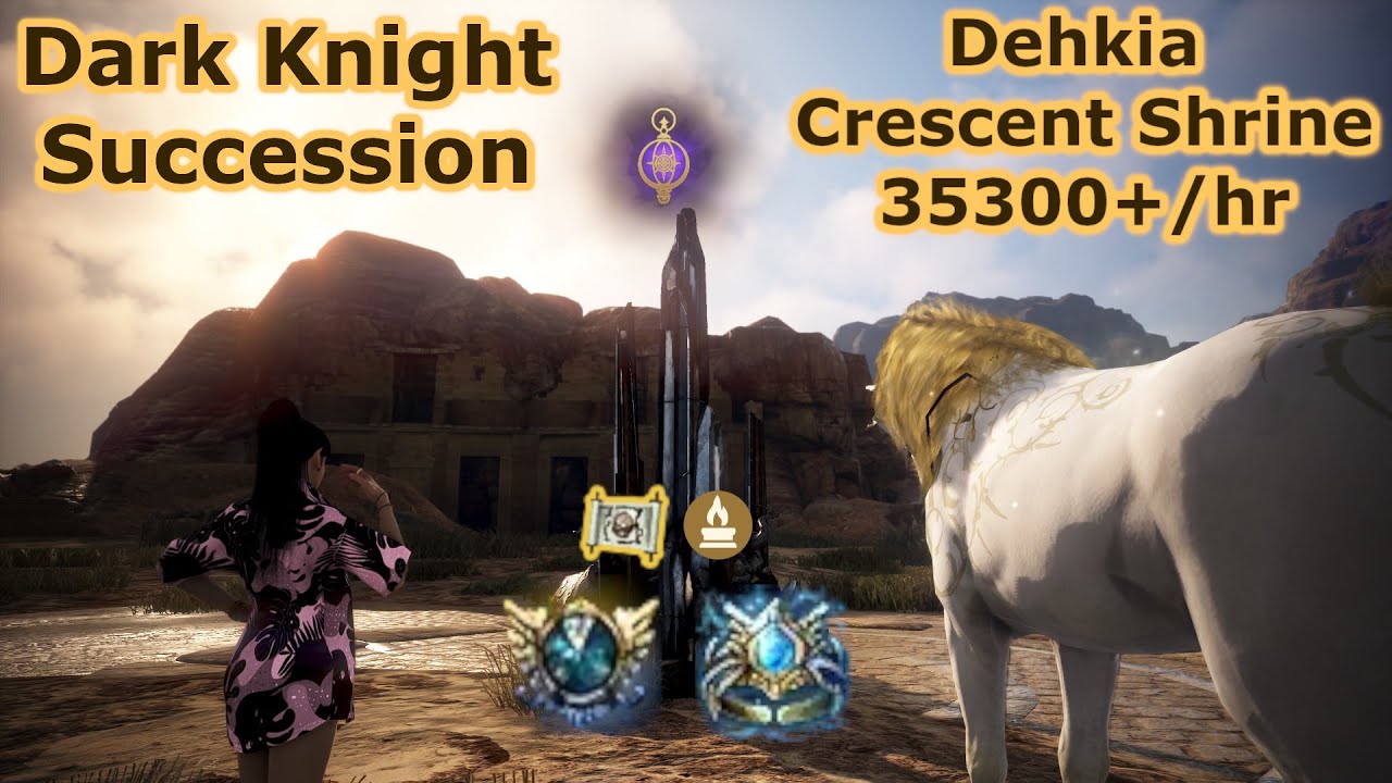 BDO | Dehkia Crescent Shrine | Dark Knight Succession | 35300+/hr (Lv2 + Agris)