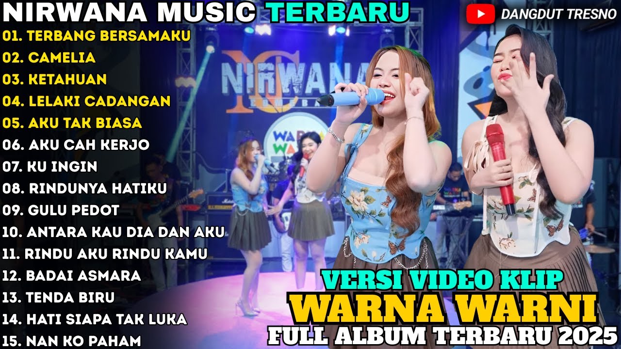 TERBANG BERSAMAKU - CAMELIA - KETAHUAN - AJENG FEBRIA - WARNA WARNI MUSIC FULL ALBUM TERBARU 2025
