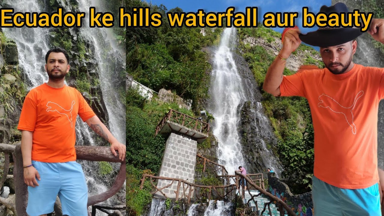 Ecuador ke khubsurat nazare || mountain hills aur waterfall dekh ke apne uttarakhand ki yaad aa gai