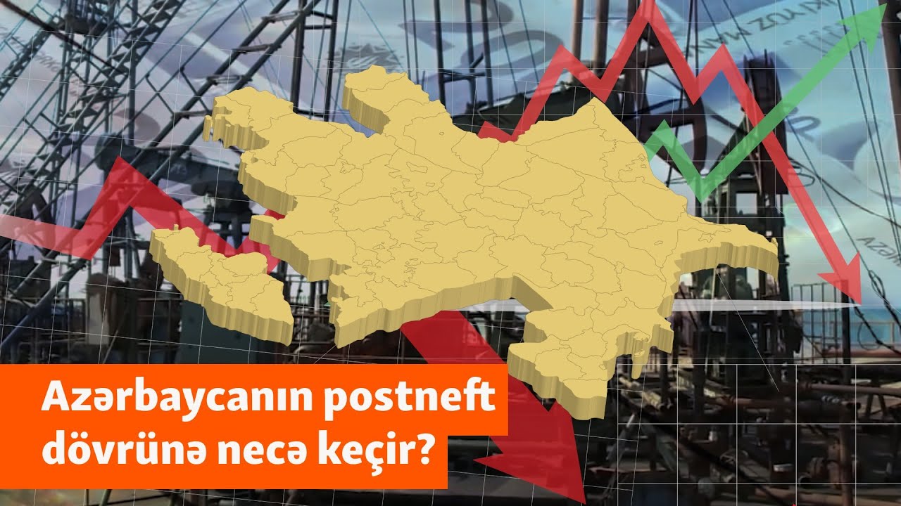 Azərbaycan postneft dövrünə necə keçir? - Rəsmilər nikbindir, analitiklər isə yox