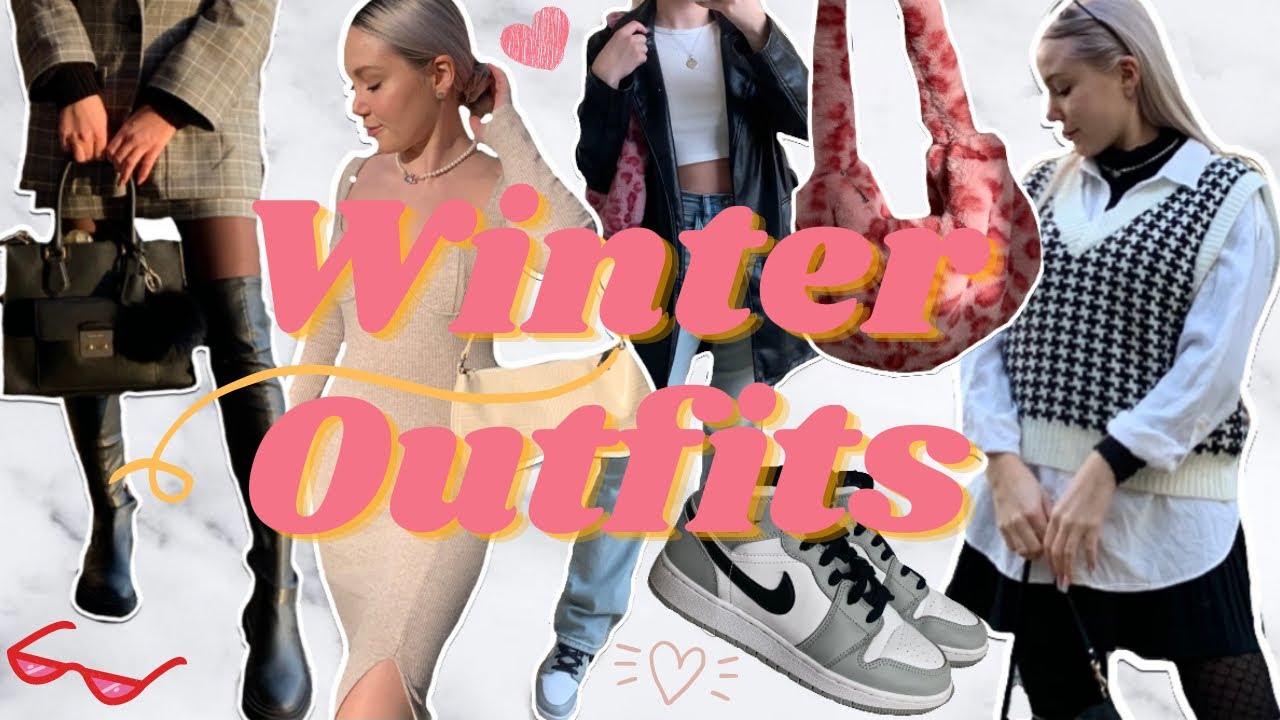 Winter Outfits 2021