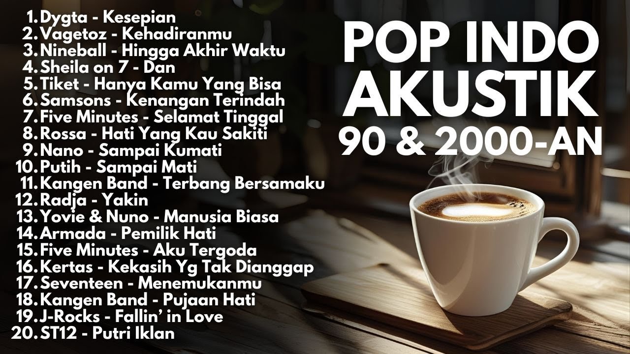 LAGU INDONESIA 90-an & 2000-an BAND POP HITS NOSTALGIA | Playlist Full Album Akustik