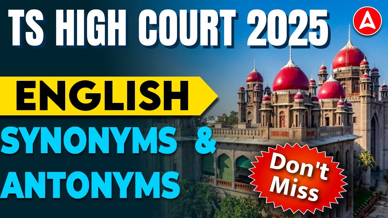 TS High Court English Classes | Synonyms and Antonyms | Telangana High Court English in Telugu