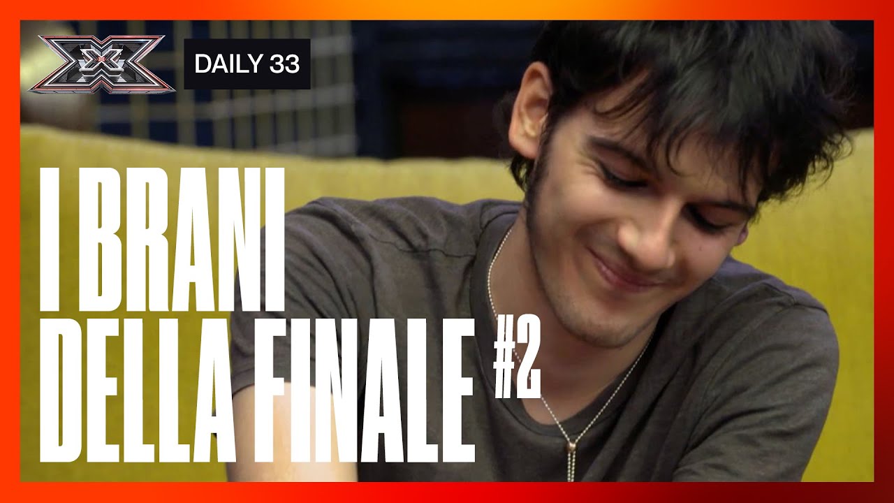 I brani della FINALE di BALTIMORA e dei BENGALA FIRE | DAILY X FACTOR 2021
