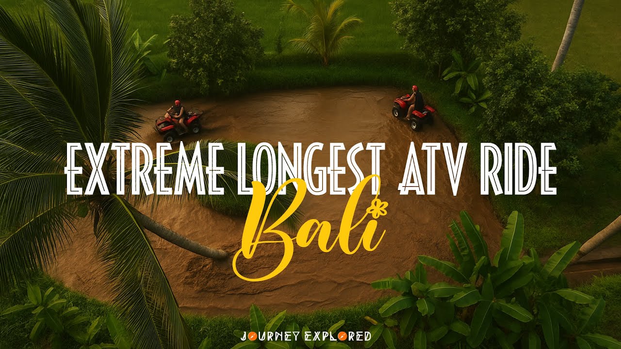 EXTREME Longest ATV Track in Bali