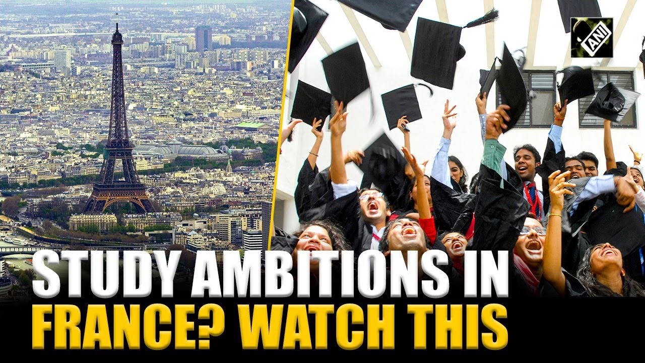 Planning to study in France for higher education? Watch French Counsellor explain entire process