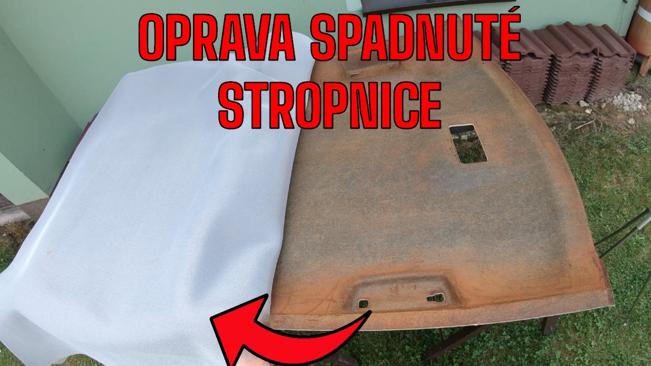JAK OPRAVIT SPADLOU STROPNICI V AUTĚ – Jednoduchý návod