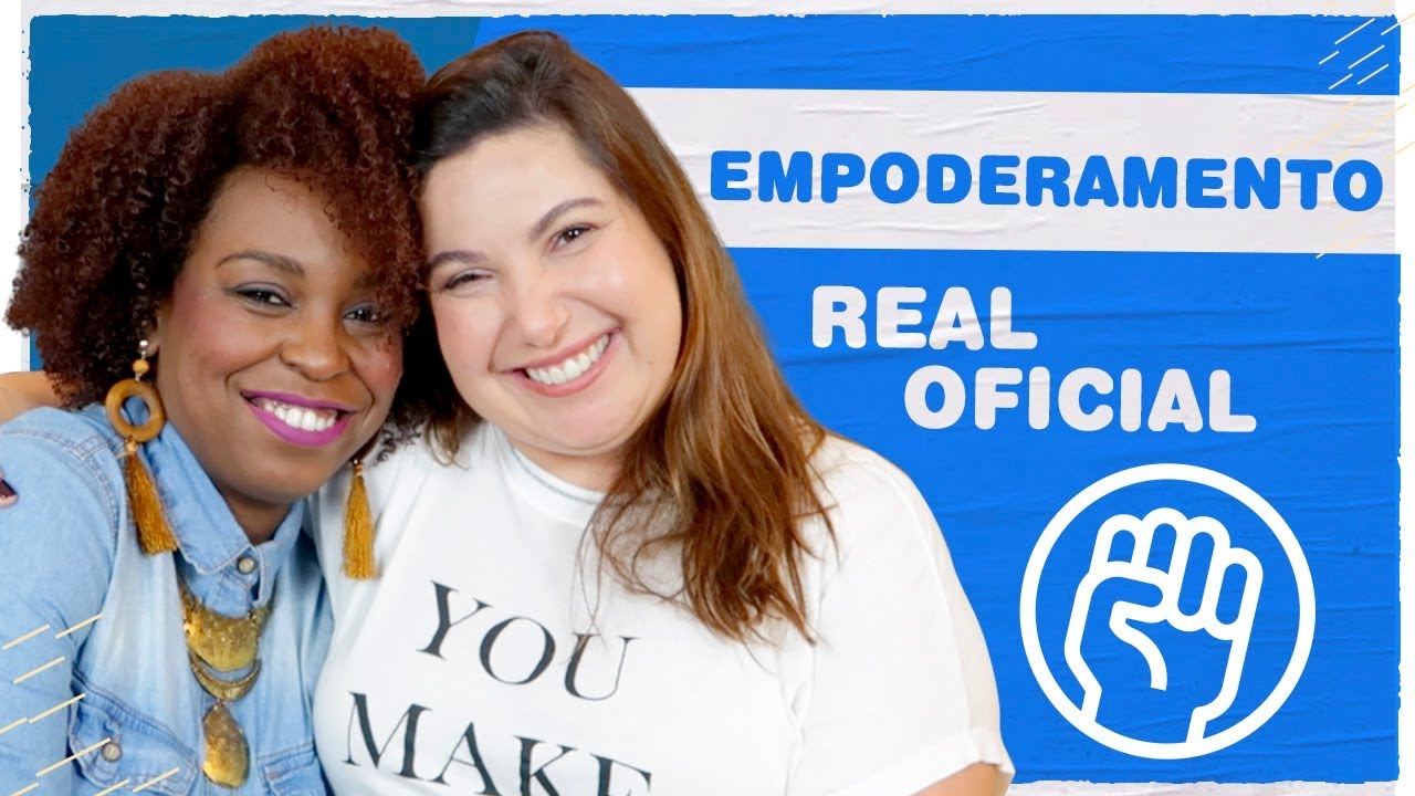 O Que é Empoderamento? | com Joice Berth