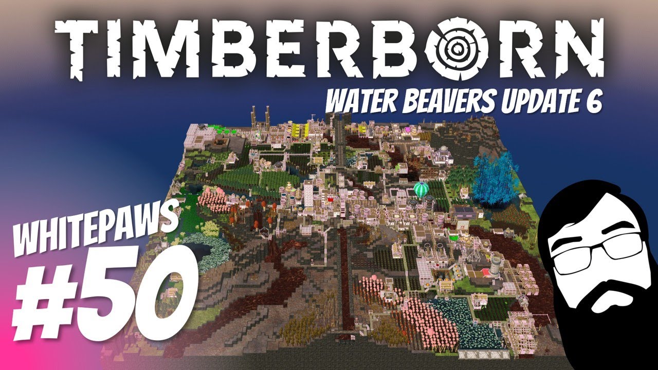 It's time to finally start building nuclear power! Waterbeavers Update 6 Episode 50