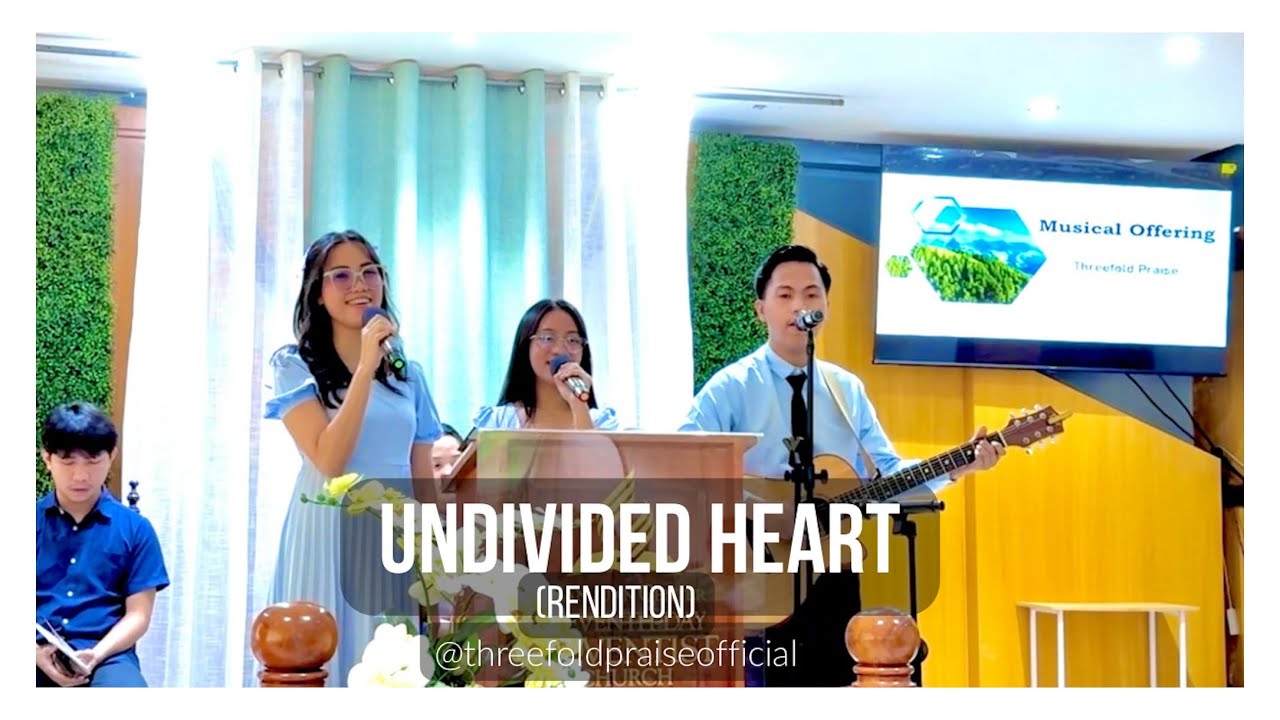 Undivided Heart | Worship Cover (Live) – Threefold Praise