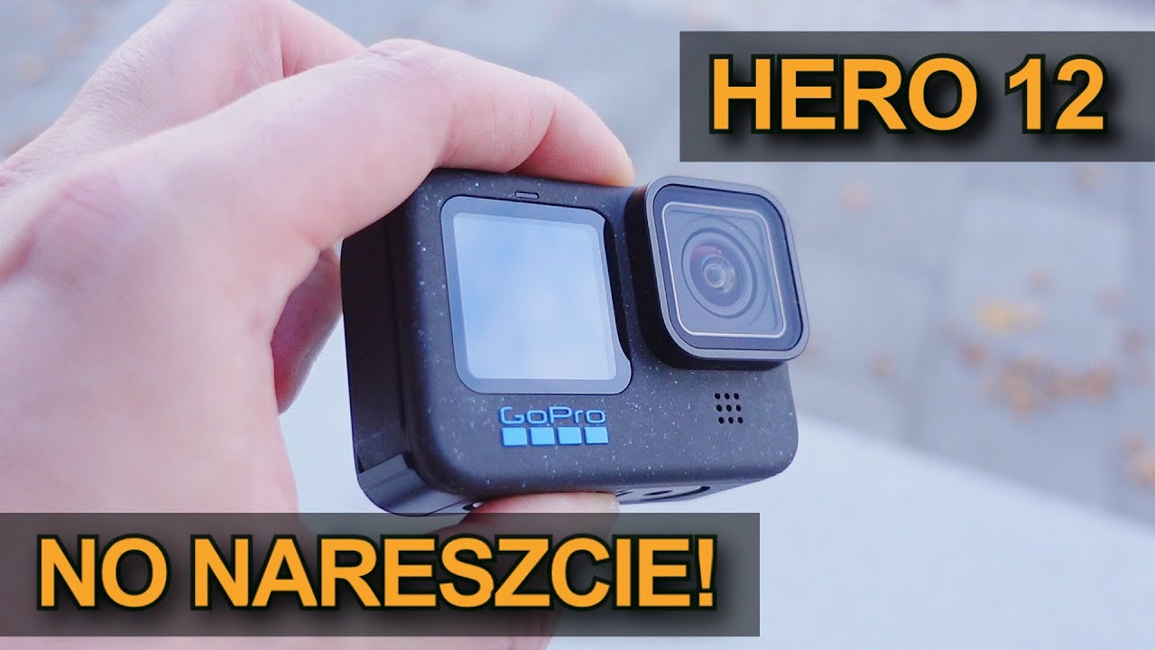 GoPro Hero 12 - W końcu się doczekaliśmy!