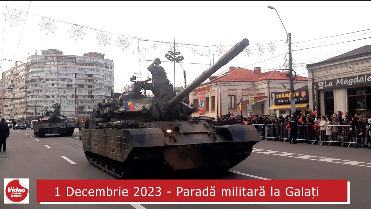 Parada militară de 1 Decembrie - Ziua Națională, Galați, 2023