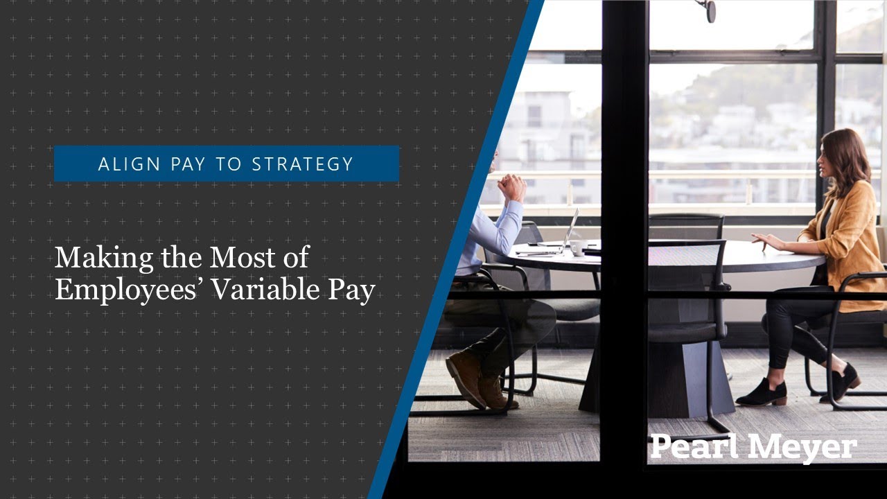 Making the Most of Employees' Variable Pay