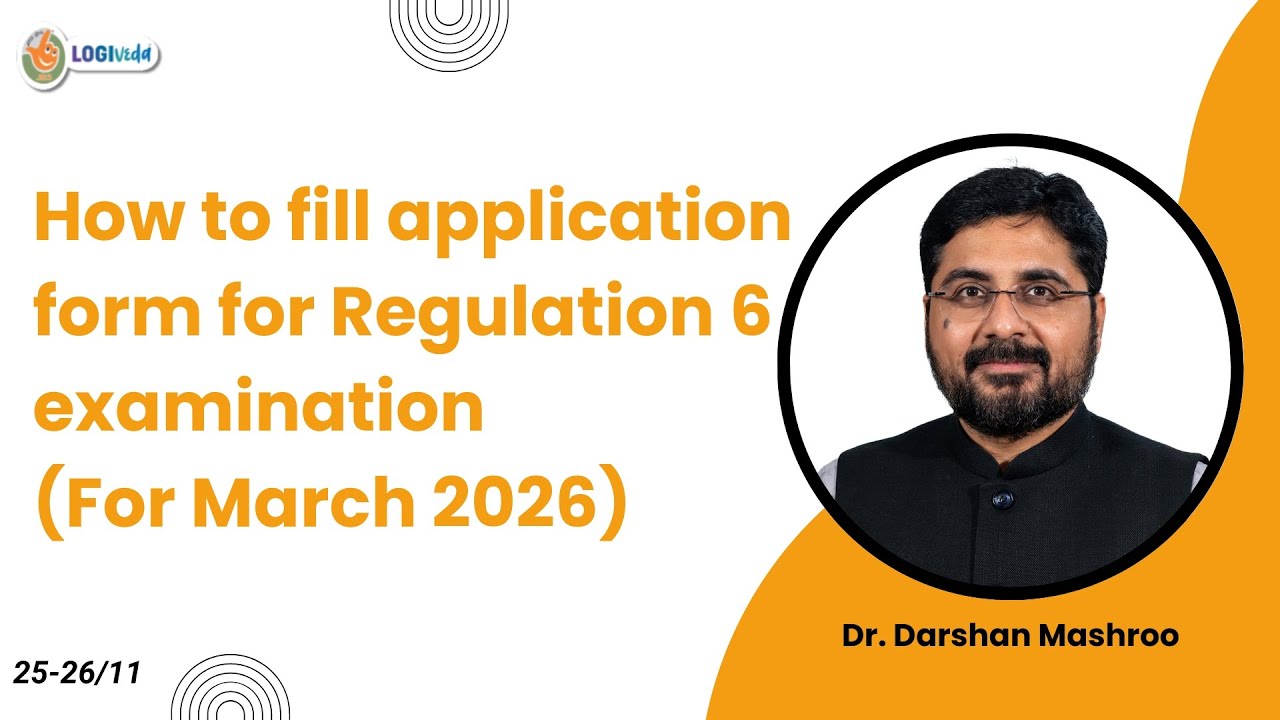 How to fill application form for Regulation 6 examination(For March 2026) | Dr. Darshan Mashroo