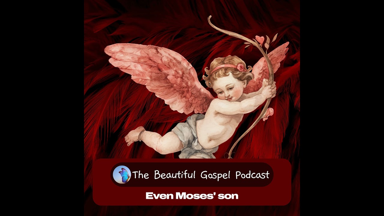Even Moses' son