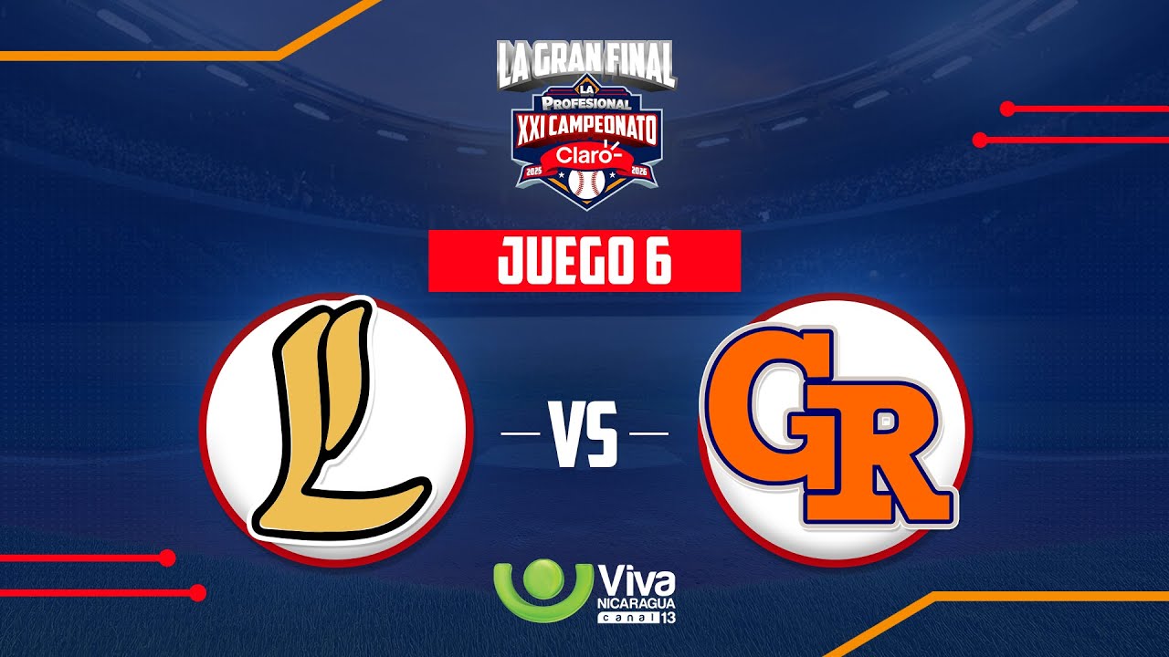 Leones de León vs. Gigantes de Rivas - [Serie Final | La Profesional XXI | ] - [18/01/2026]