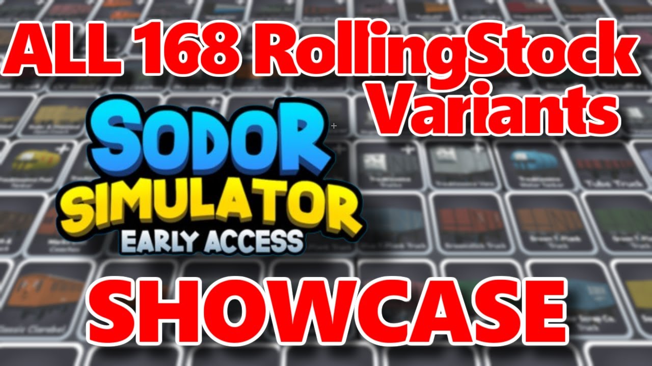 SHOWCASE : All 168 Rolling stock Variants in Sodor Simulator • Early Access
