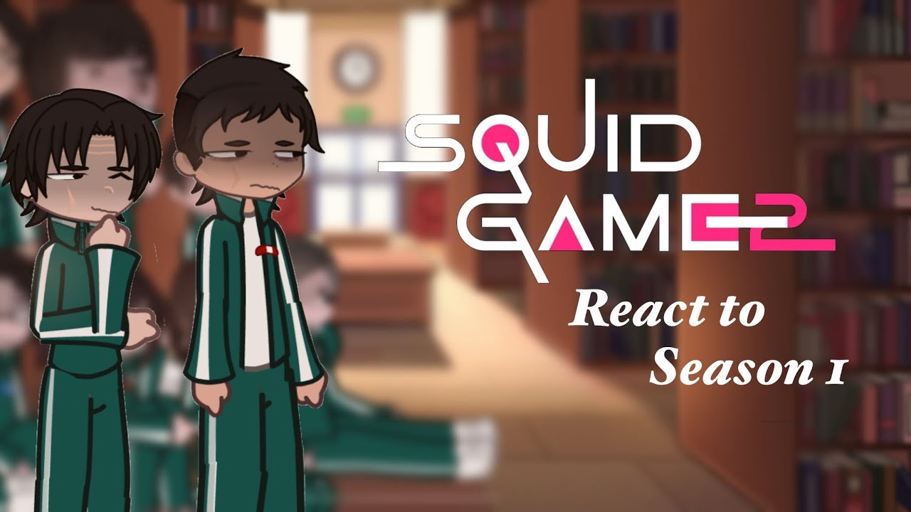 || 🦑 Squid game S2 react to S1 || 2x speed || 1/2 || check desc‼️ || lazy || 3lla4u ||