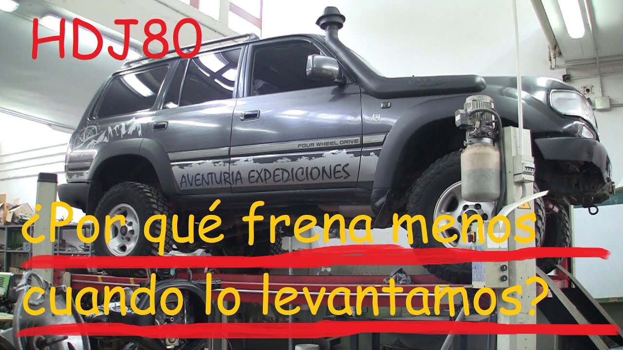 TOYOTA HDJ80. ¿Por qué frena menos cuando lo levantamos?