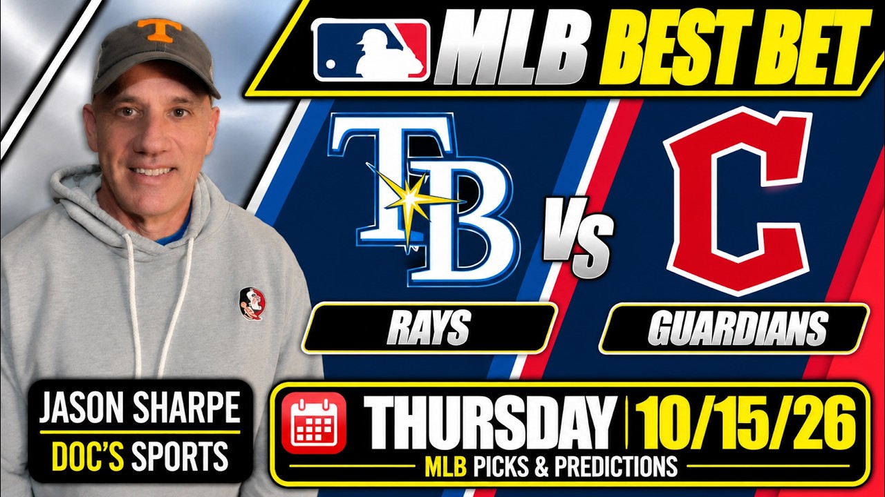 Rays at Guardians - Thursday MLB Playoff Picks - 10/15/26 l Jason Sharpe ALCS Best Bets & Odds