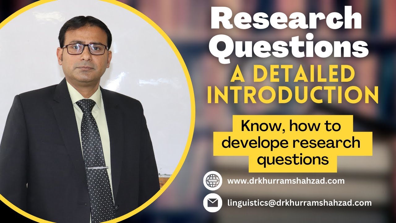 Research Questions in Research Methodology -- Types & Characteristics