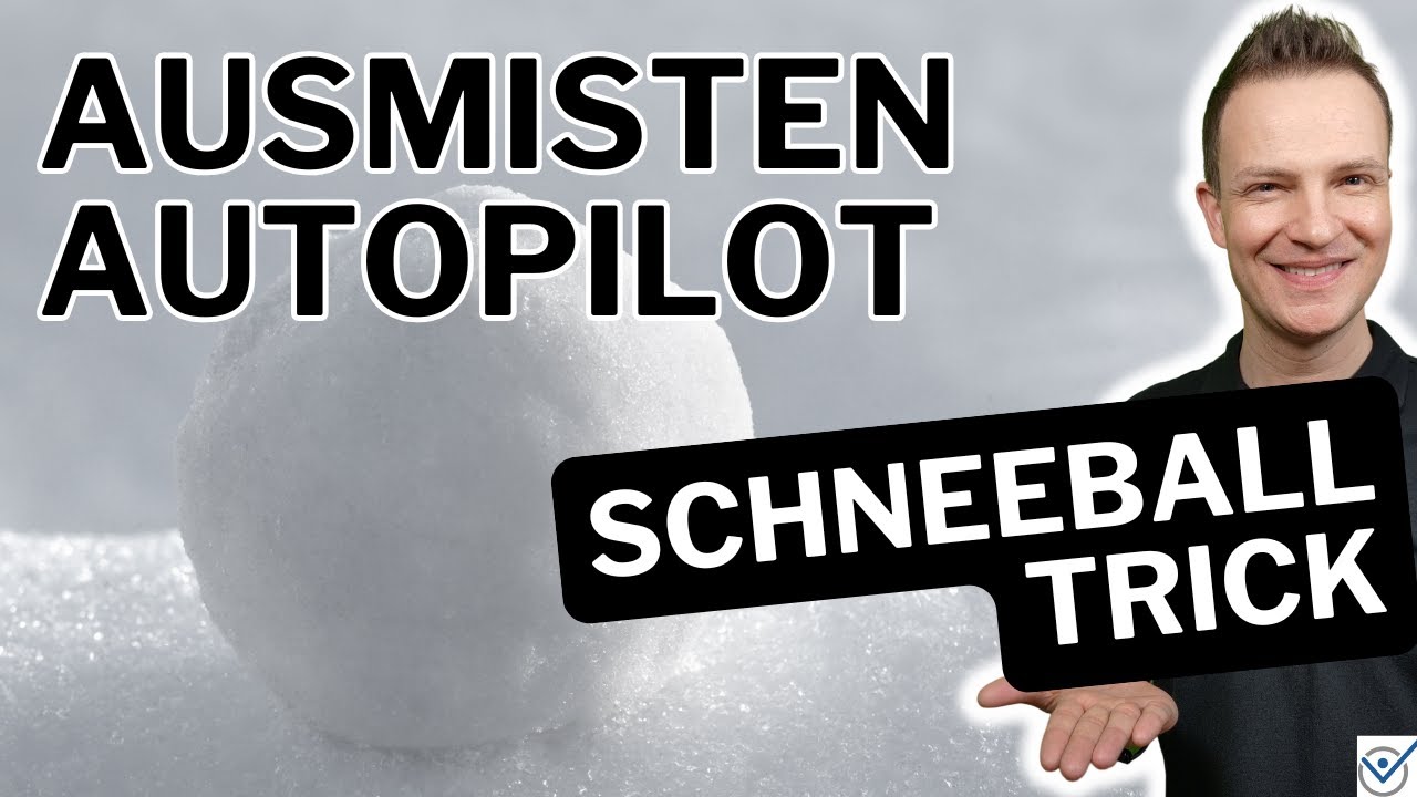 Der magische Schneeballeffekt beim Minimalismus Ausmisten