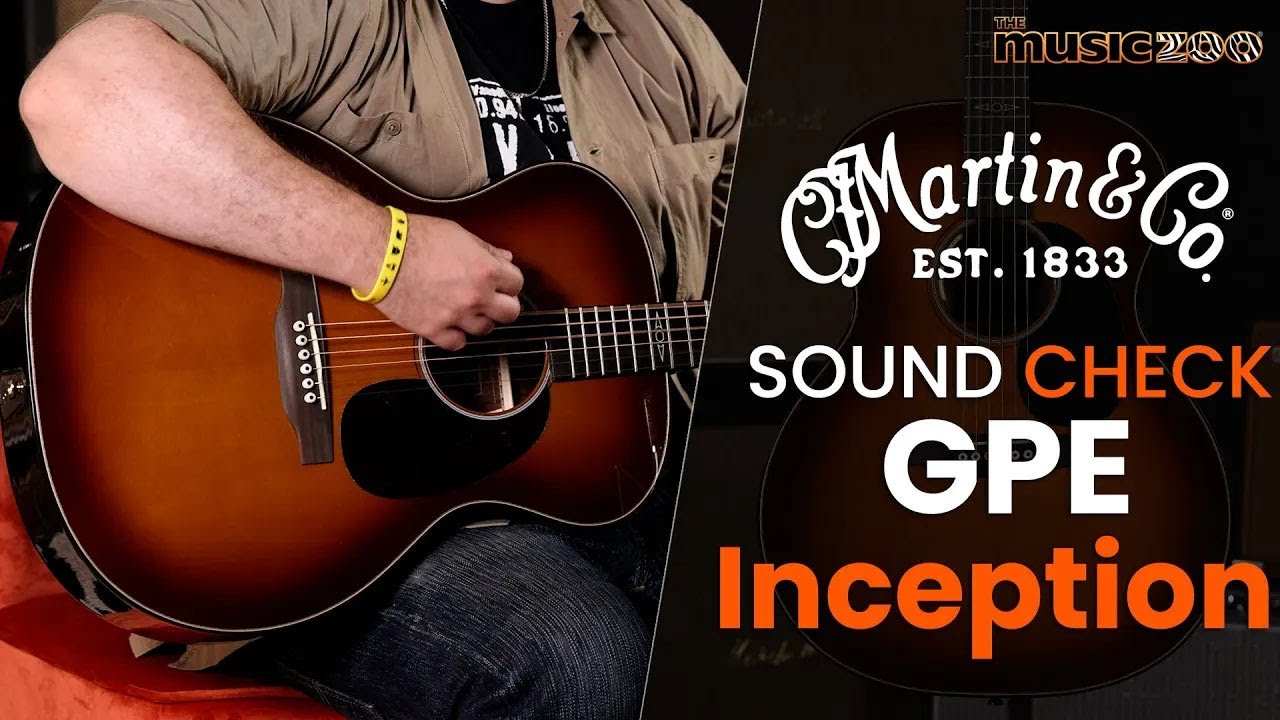 Sound Check Demo Video: Martin GPE Inception Maple!