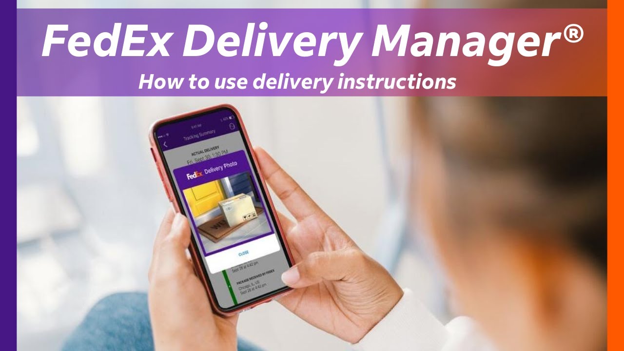 FedEx Delivery Manager®: How to use Delivery Instructions