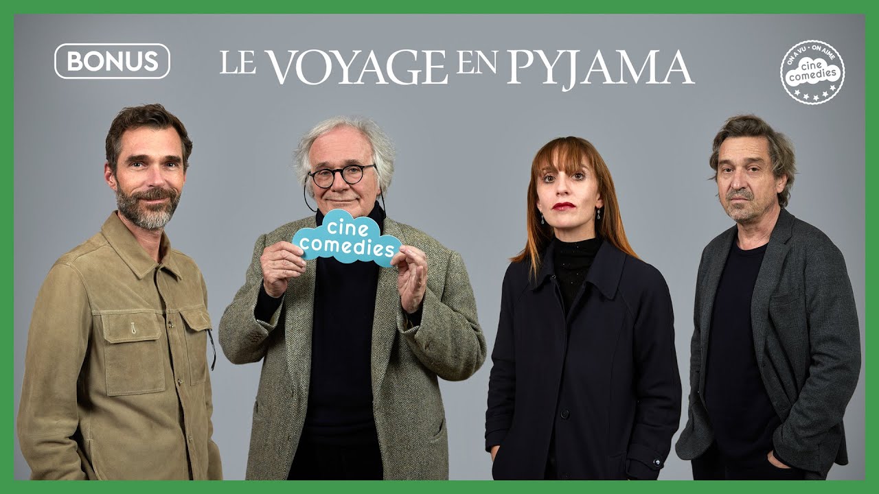 Bonus CineComedies LE VOYAGE EN PYJAMA, FANTAISIE MÉLANCOMIQUE