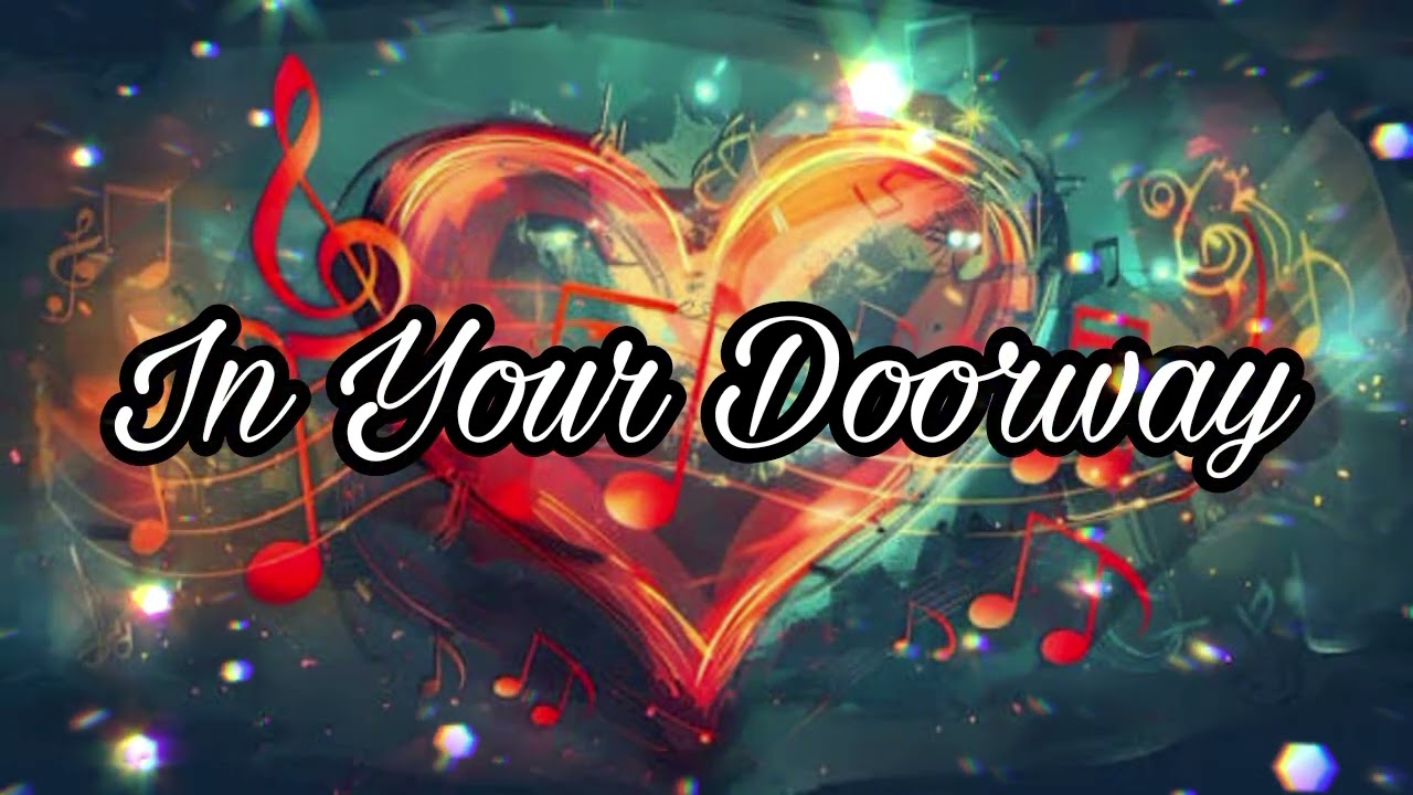 In Your Doorway 