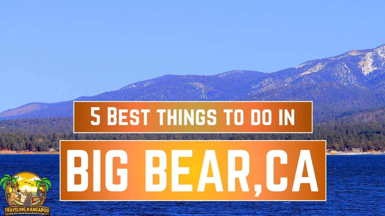 QUICK 5 THINGS TO DO IN BIG BEAR 2025 ❄️🏞️