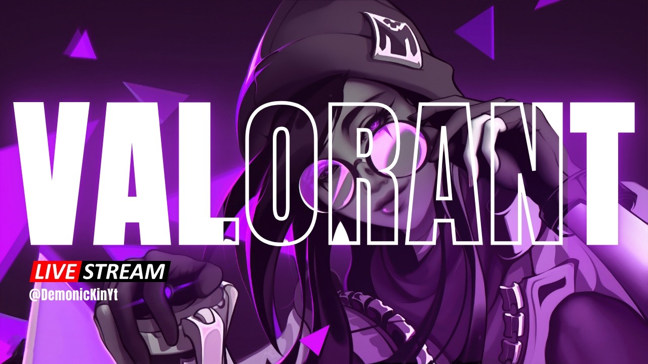 🔴Lets Rank Up | Valorant Live with Goal Neon | The Last of US 2 Later #valorant #live