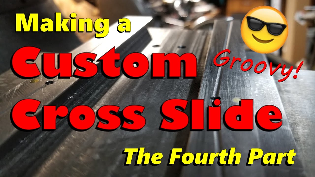 Making a Custom Cross Slide for an Atlas Lathe Part 4! 😁