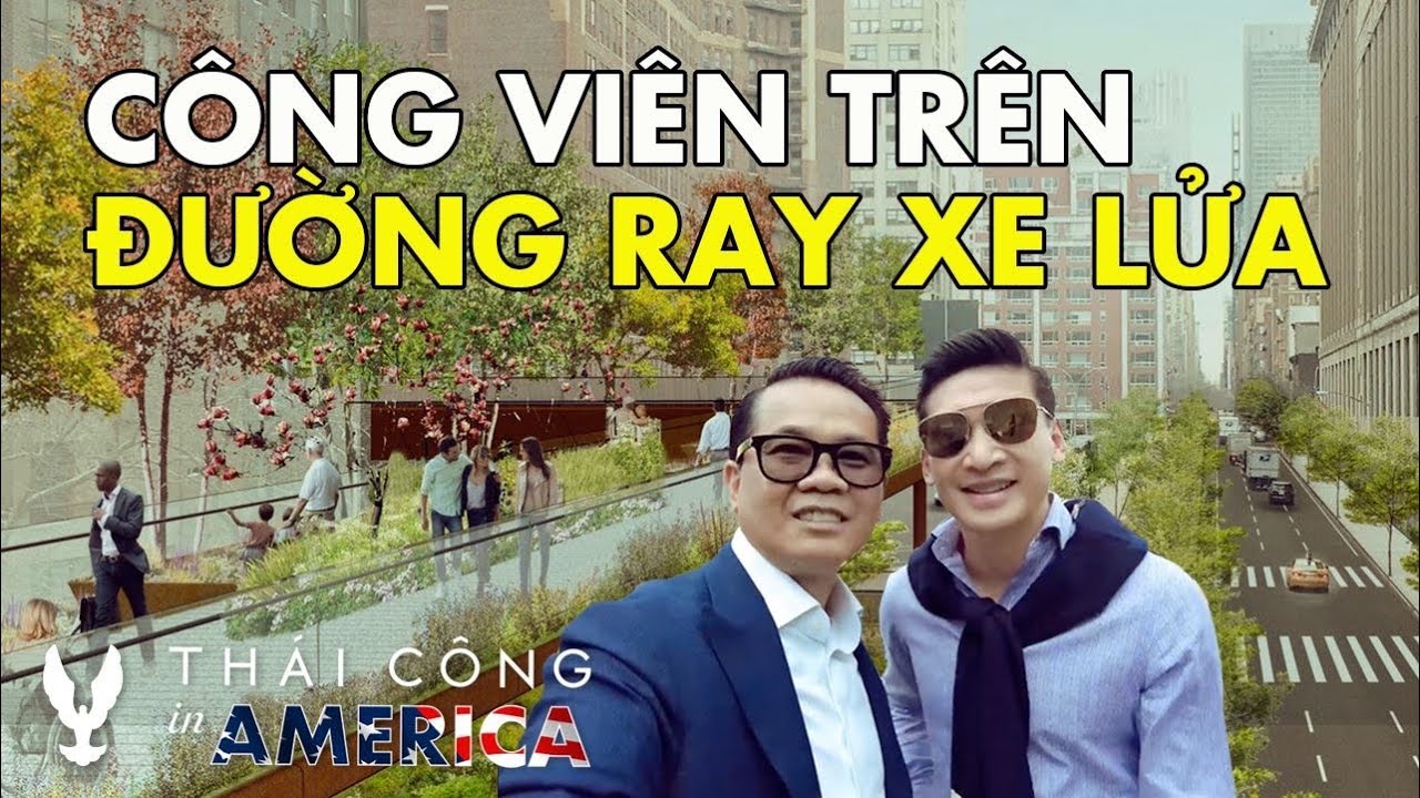USA TRIP # Tập 43: Đường ray xe lửa bỏ hoang trở thành Công viên đi bộ!