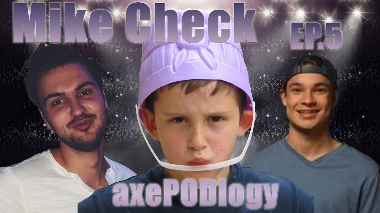Ep. 5┃MIKE CHECK ft. Michael Patron