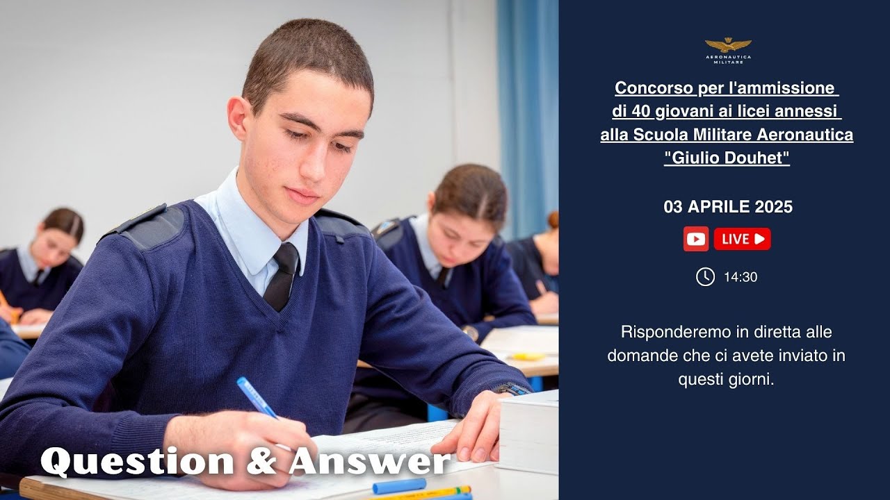 Q & A - Concorso Scuola Militare Aeronautica Giulio Douhet 2025