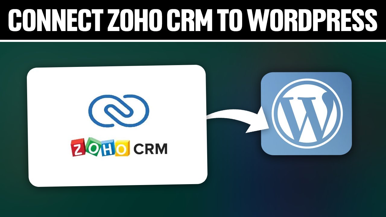 Как подключить Zoho CRM к WordPress 2025! (Полное руководство)