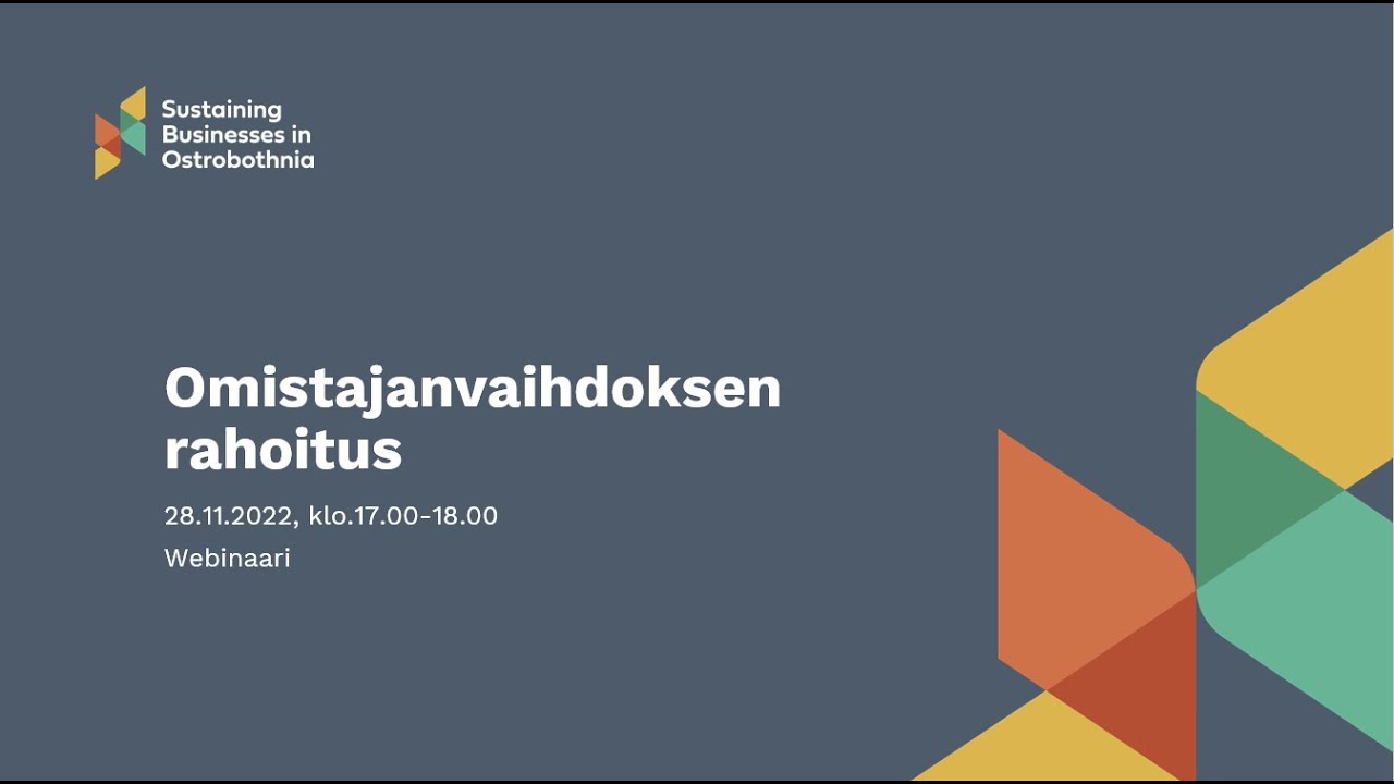 Omistajanvaihdoksen rahoitus  - webinaari