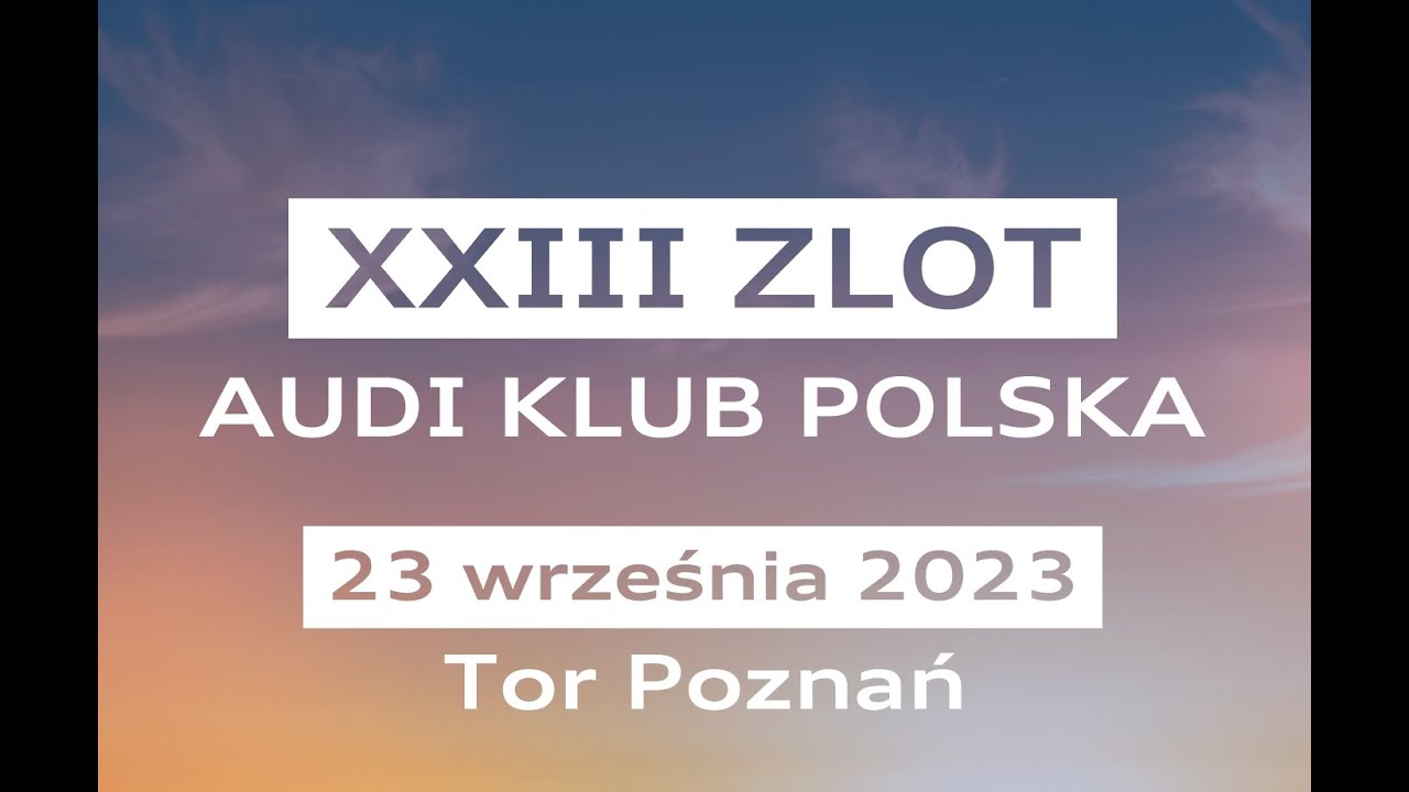 XXIII Zlot Audi Klub Polska - Tor Poznań 23.09.2023