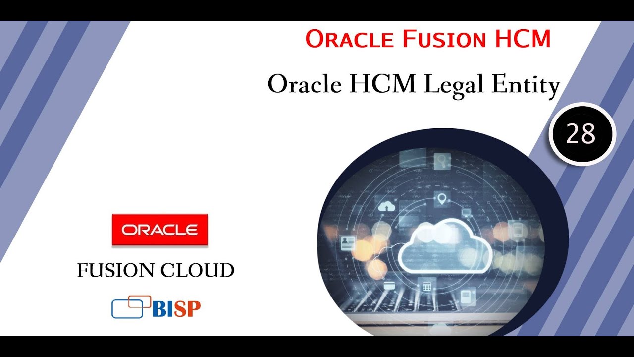 Oracle HCM Legal Entity | Oracle Fusion Legal Entity | Oracle Fusion HCM Legal Entity | HCM Training