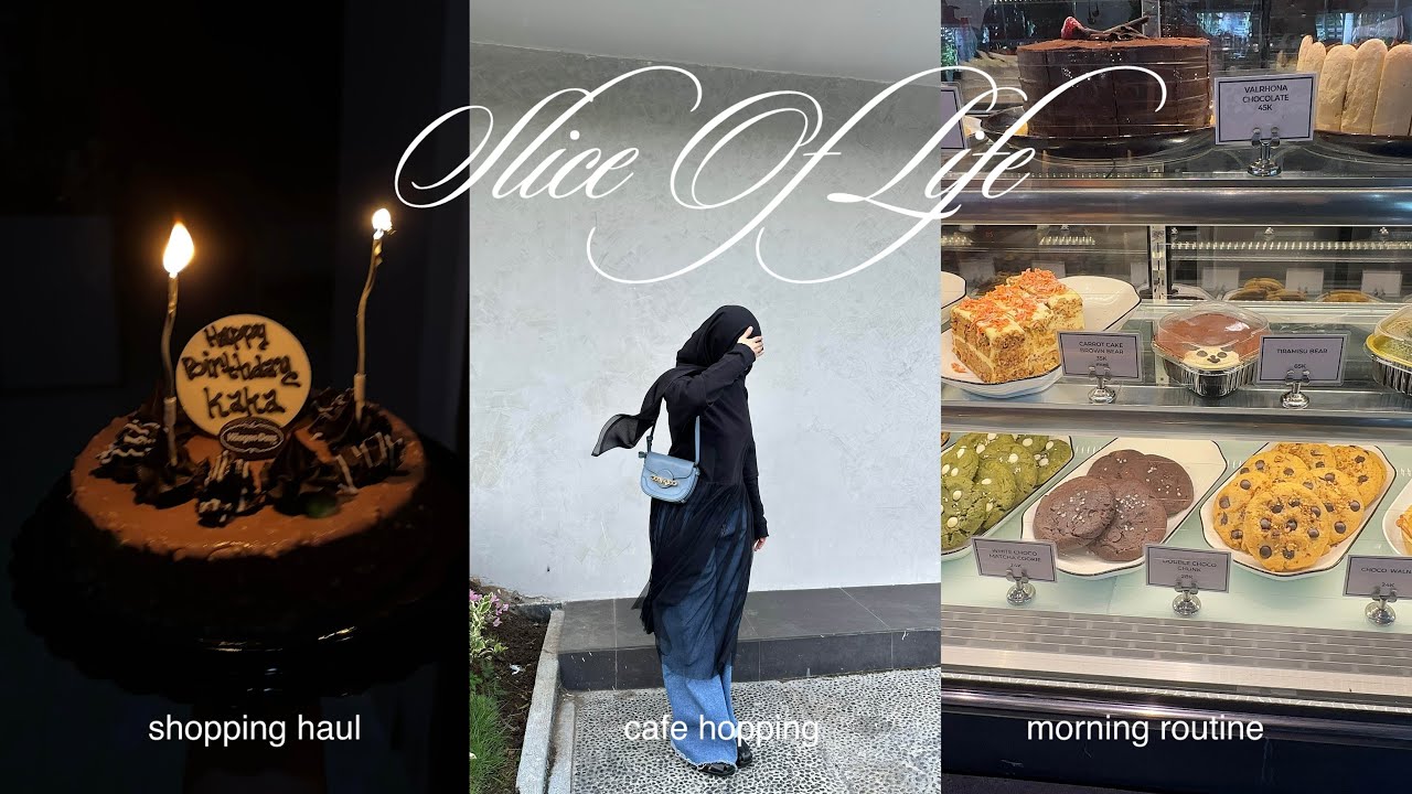slice of life : cafe hopping, morning routine, shopping haul, etc