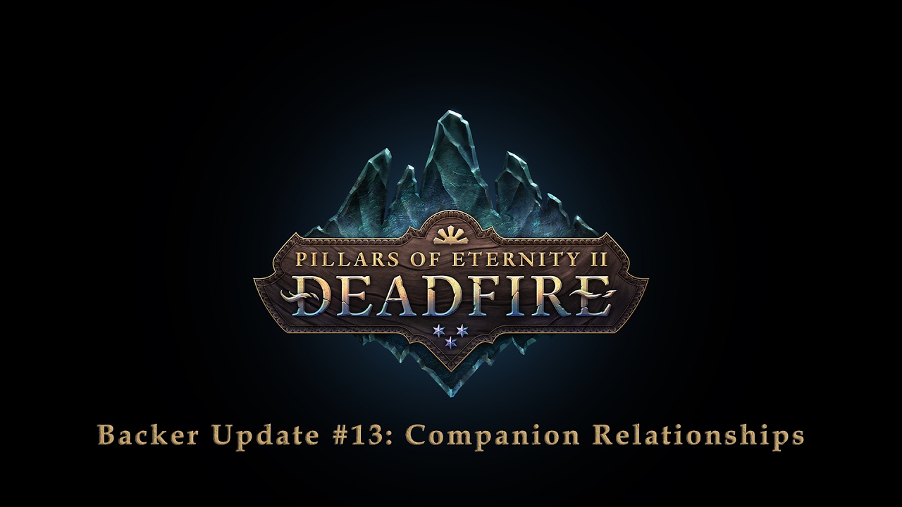 Pillars of Eternity II: Deadfire - Backer Update 13 - Companion Relationships