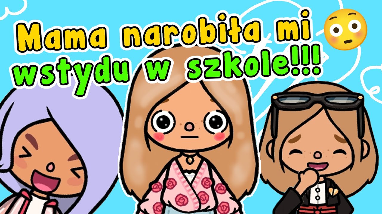 MOJA MAMA NAROBIŁA MI WSTYDU W SZKOLE 🫣 HISTORYJKI TOCA BOCA ✨ TOPIK I TOPCIA