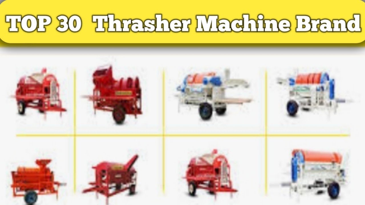 (2024)  TOP 30 Thrasher  brand in India || TOP 30 thresher machine companies ||