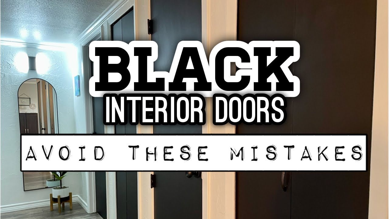 MISTAKES WERE MADE, HOW I FIXED THEM | BLACK INTERIOR DOORS | NEVER NOT CLEANING