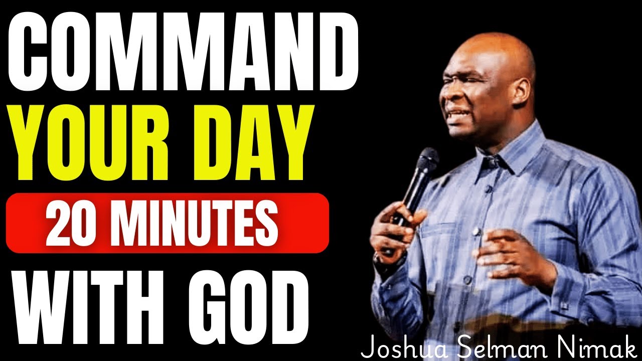 20 Minutes Powerful Morning Prayer Before You Start Your Day | Apostle Joshua Selman