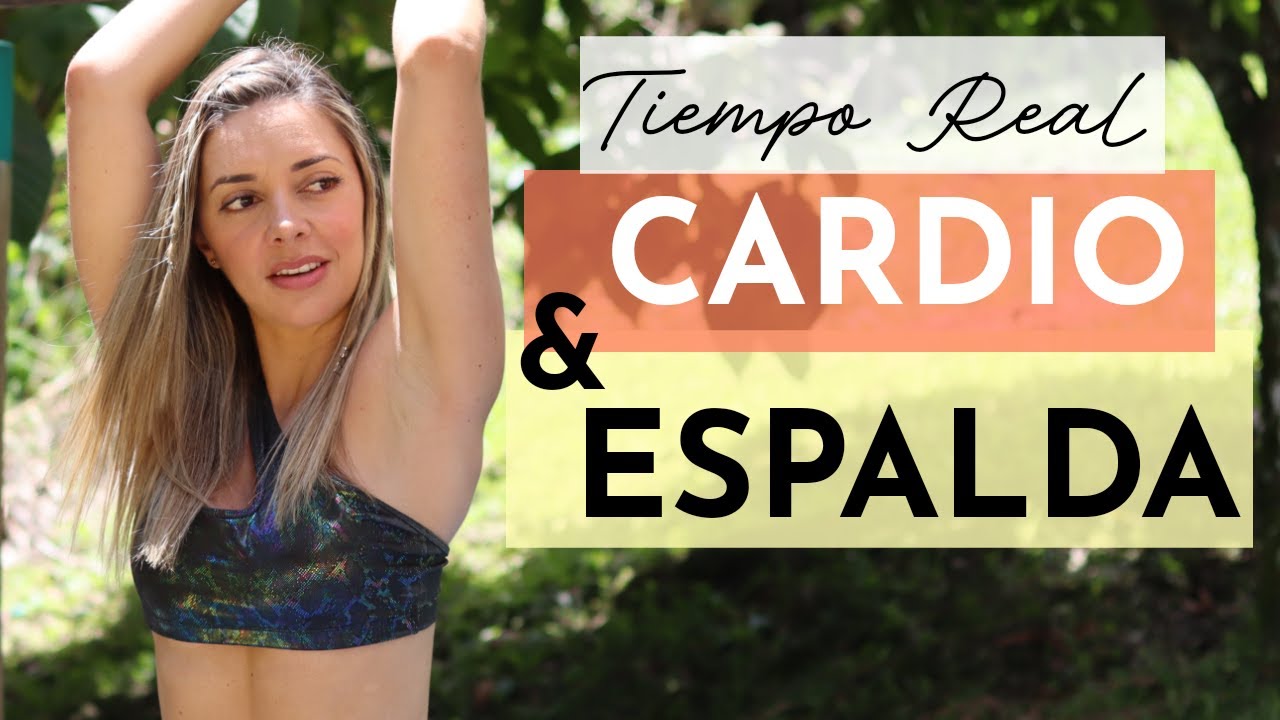 CARDIO INTENSO y ESPALDA! (Quemamos!)