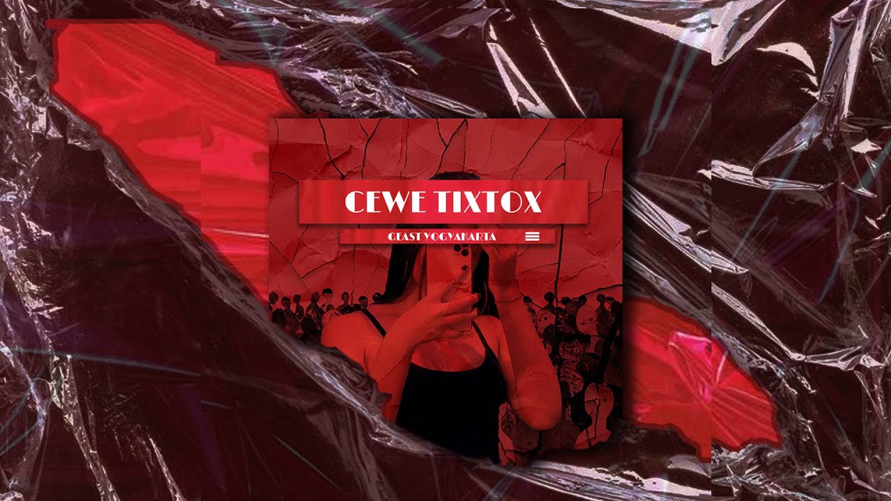 GEAST YK - CEWE TIXTOX ( VIDEO AUDIO )
