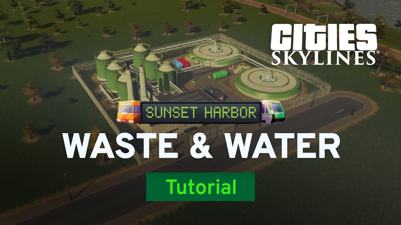 Waste and Water Improvements | Sunset Harbor Tutorial Part 3 | Cities: Skylines