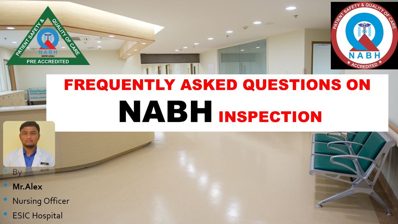 Часто задаваемые вопросы об инспекции NABH, #NABHQUESTIONS, #nabhimportantpoints, Элементы NABH